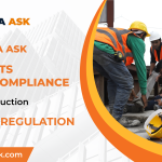 Discover how OSHA ASK helps construction companies streamline compliance with OSHA regulations, enhancing site safety and reducing risks.